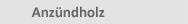 brennholz-kuss Anzündholz